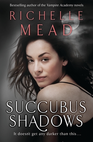 Book cover of Succubus Shadows by Richelle Mead