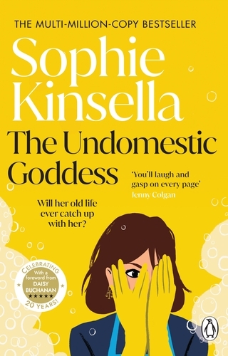 Book cover of The Undomestic Goddess by Sophie Kinsella