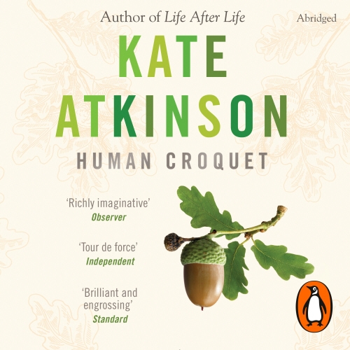Book cover of Human Croquet by Kate Atkinson