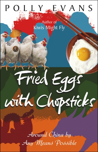 Book cover of Fried Eggs With Chopsticks by Polly Evans