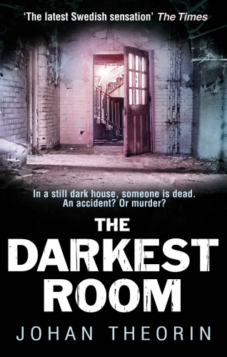 Book cover of The Darkest Room by Johan Theorin