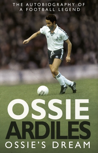 Book cover of Ossie's Dream by Ossie Ardiles
