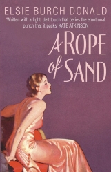 Book cover of A Rope Of Sand by Elsie Burch Donald