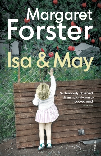Book cover of Isa and May by Margaret Forster