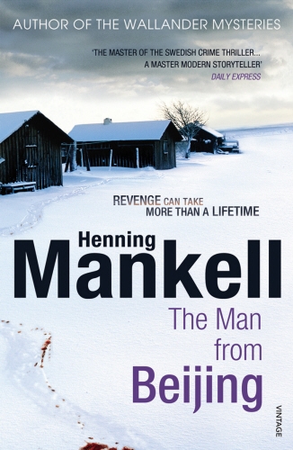 Book cover of The Man From Beijing by Henning Mankell