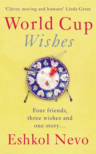 Book cover of World Cup Wishes by Eshkol Nevo