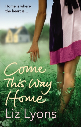 Book cover of Come This Way Home by Liz Lyons