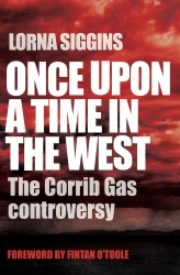 Book cover of Once Upon a Time in the West by Lorna Siggins