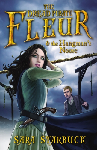 Book cover of Dread Pirate Fleur and the Hangman's Noose by Sara Starbuck