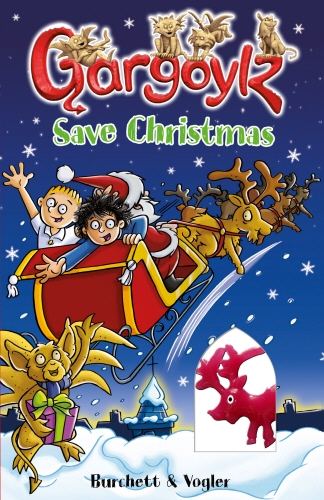 Book cover of #14 - Gargoylz Save Christmas by Jan Burchett, Sara Vogler