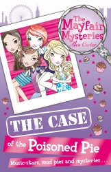 Book cover of The Mayfair Mysteries: The Case of the Poisoned Pie by Alex Carter