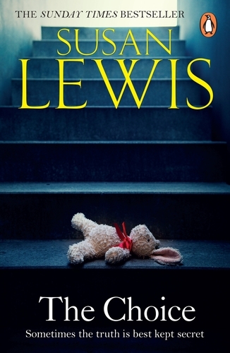 Book cover of The Choice by Susan Lewis