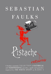 Book cover of Pistache Returns by Sebastian Faulks