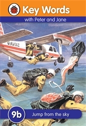 Book cover of Key Words: 9b Jump from the sky by Ladybird, William Murray