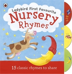 Book cover of Ladybird First Favourite Nursery Rhymes