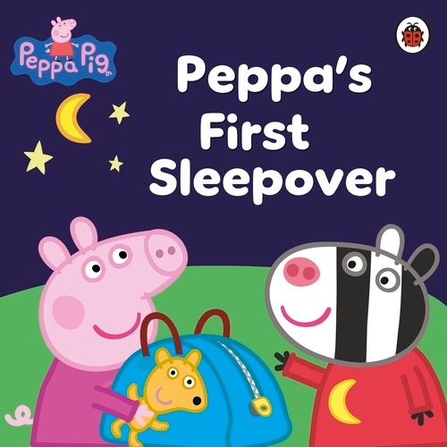 Book cover of Peppa Pig: Peppa's First Sleepover by Peppa Pig