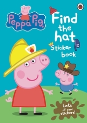Book cover of Peppa Pig: Find the Hat Sticker Book by Peppa Pig