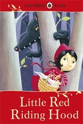 Book cover of Ladybird Tales: Little Red Riding Hood by Vera Southgate
