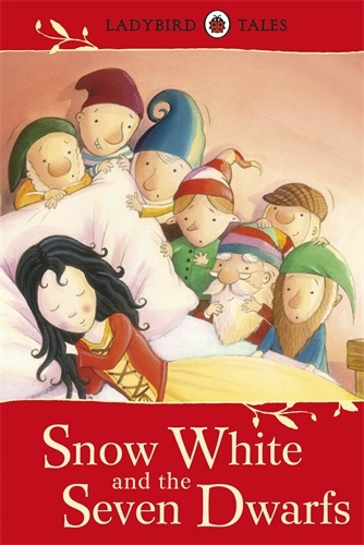 Book cover of Ladybird Tales: Snow White and the Seven Dwarfs by Vera Southgate