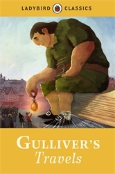 Book cover of Ladybird Classics: Gulliver's Travels by Jonathan Swift