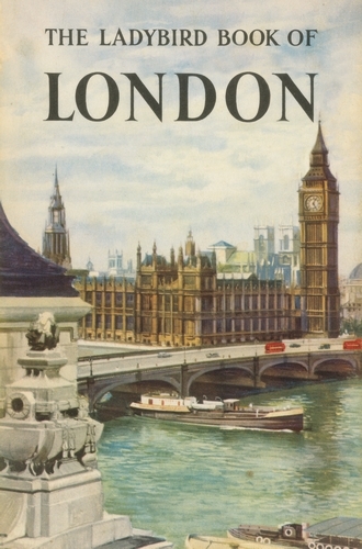 Book cover of The Ladybird Book of London by John Berry