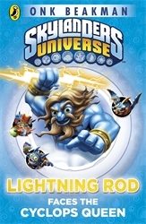 Book cover of Skylanders Mask of Power: Lightning Rod Faces the Cyclops Queen by Onk Beakman