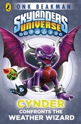 Book cover of Skylanders Mask of Power: Cynder Confronts the Weather Wizard by Onk Beakman