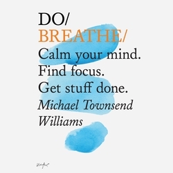 Book cover of Do Breathe by Michael Townsend Williams