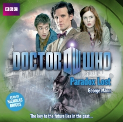 Book cover of Doctor Who: Paradox Lost by George Mann
