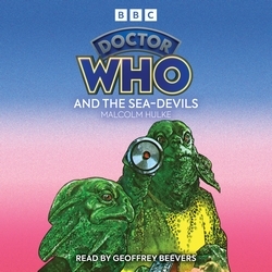 Book cover of Doctor Who And The Sea-Devils by Malcolm Hulke