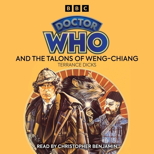 Book cover of Doctor Who And The Talons Of Weng-Chiang by Terrance Dicks