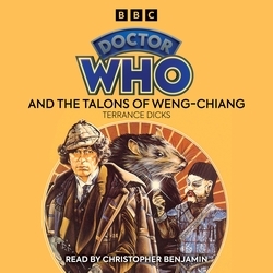 Book cover of Doctor Who And The Talons Of Weng-Chiang by Terrance Dicks