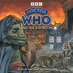 Book cover of Doctor Who And The Visitation by Eric Saward