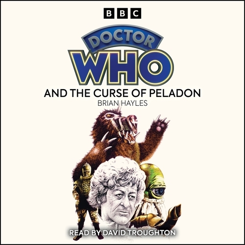 Book cover of Doctor Who And The Curse Of Peladon by Brian Hayles