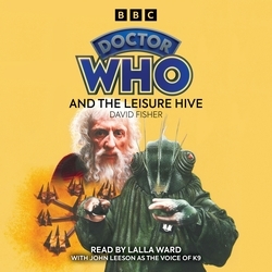 Book cover of Doctor Who And The Leisure Hive by David Fisher