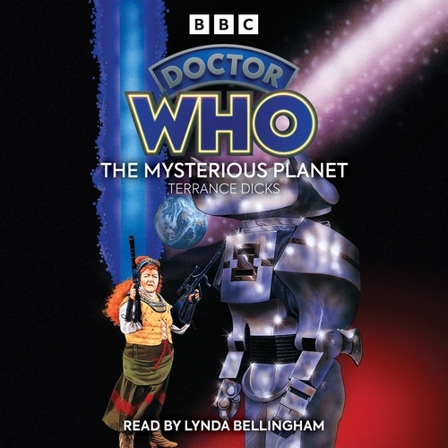 Book cover of Doctor Who: The Mysterious Planet by Terrance Dicks