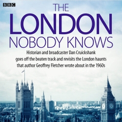 Book cover of The London Nobody Knows by Dan Cruickshank