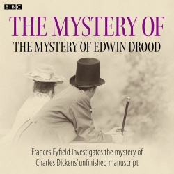 Book cover of The Mystery Of The Mystery Of Edwin Drood by Frances Fyfield