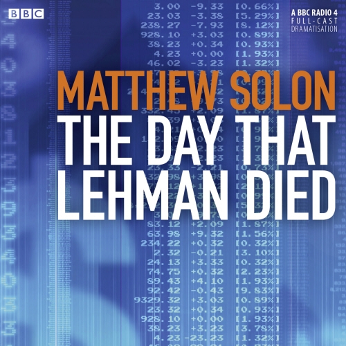 Book cover of The Day That Lehman Died by Matthew Solon