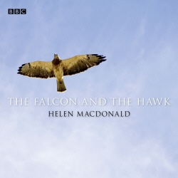 Book cover of Falcon And The Hawk, The by Helen Macdonald