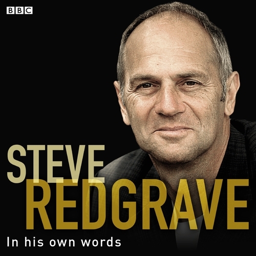 Book cover of Steve Redgrave In His Own Words by Steve Redgrave