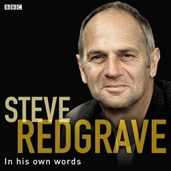 Book cover of Steve Redgrave In His Own Words by Steve Redgrave