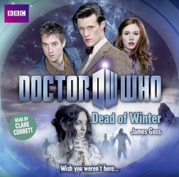 Book cover of Doctor Who: Dead Of Winter by James Goss