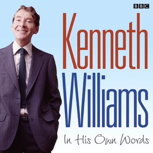 Book cover of Kenneth Williams In His Own Words by Kenneth Williams