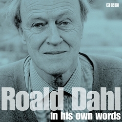 Book cover of Roald Dahl In His Own Words by Roald Dahl