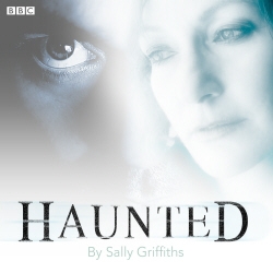 Book cover of Haunted by Sally Griffiths