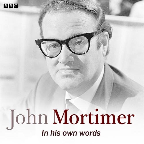 Book cover of John Mortimer In His Own Words by John Mortimer