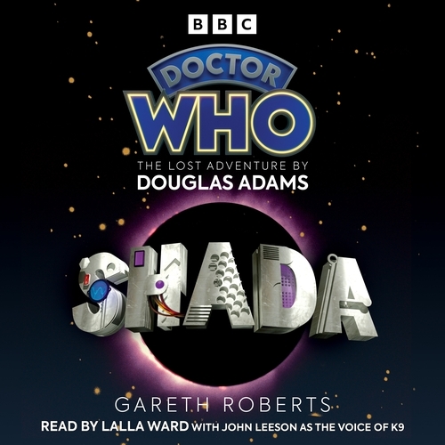 Book cover of Doctor Who: Shada by Douglas Adams, Gareth Roberts