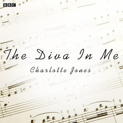 Book cover of Diva In Me, The (BBC Radio 4 Afternoon Play) by Charlotte Jones
