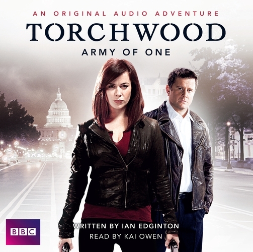 Book cover of Torchwood Army Of One by Ian Edgington
